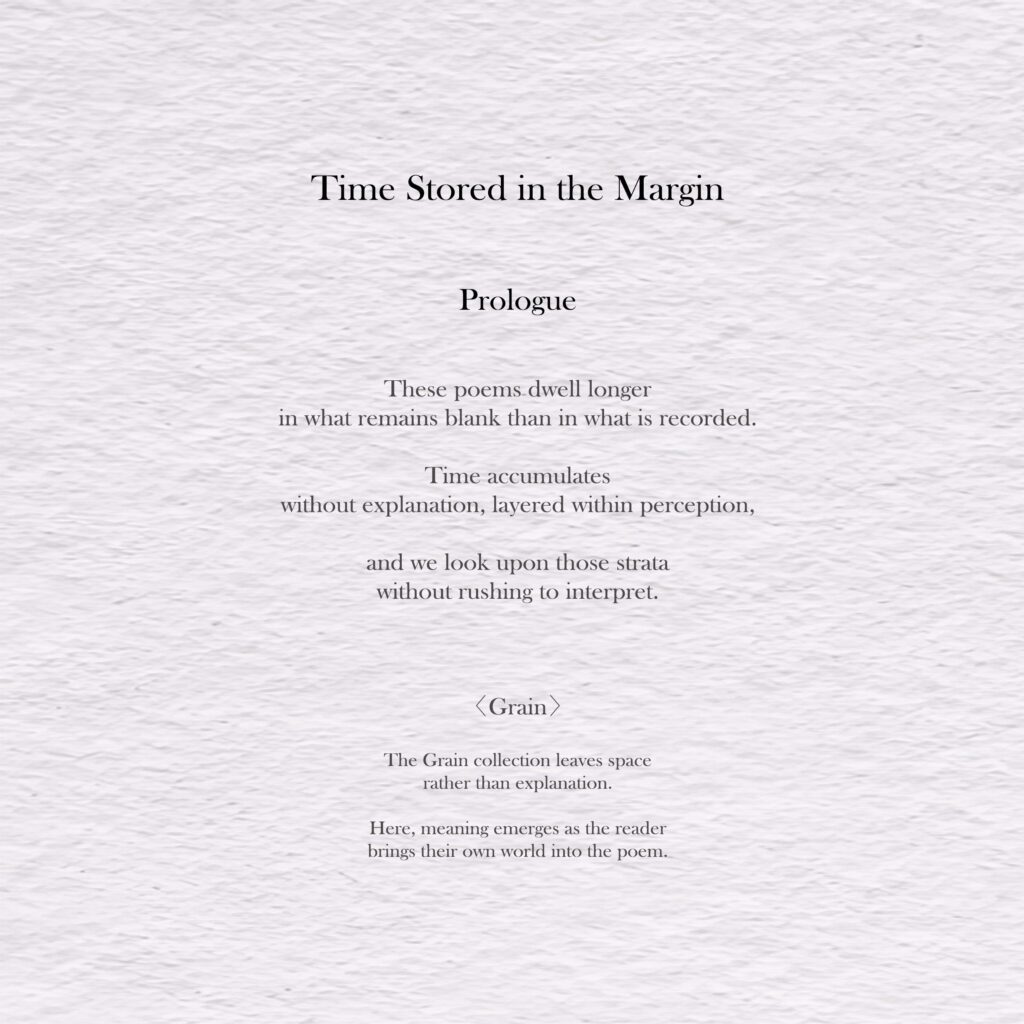 Time Stored in the Margin - Grain